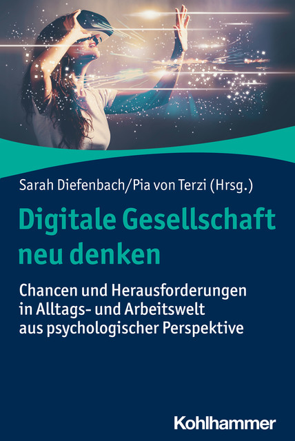 Digitale Gesellschaft neu denken, Daniel Ullrich, Lara Christoforakos, Stefan Tretter