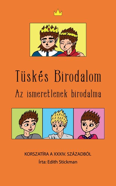 A Tüskés Birodalom, Edith Stickman