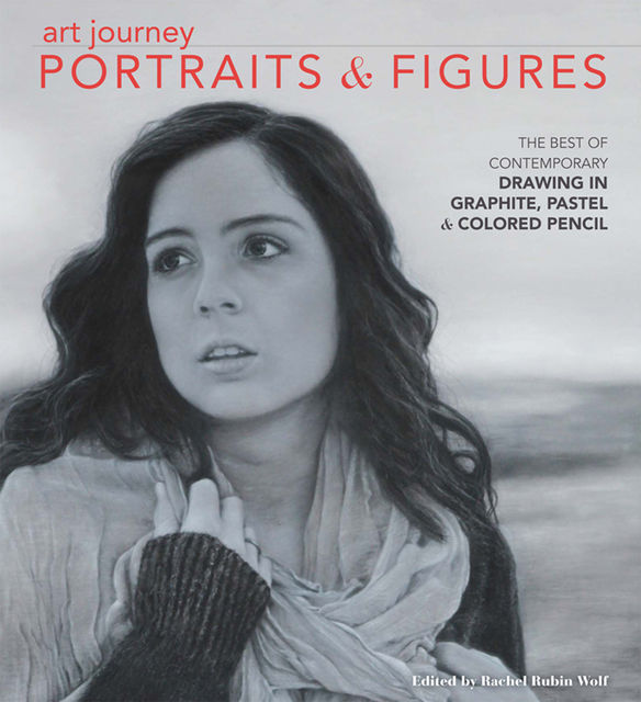 Art Journey Portraits and Figures, Rachel Rubin Wolf