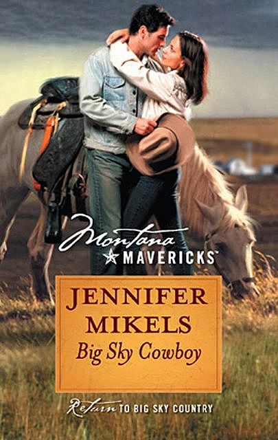 Big Sky Cowboy, Jennifer Mikels