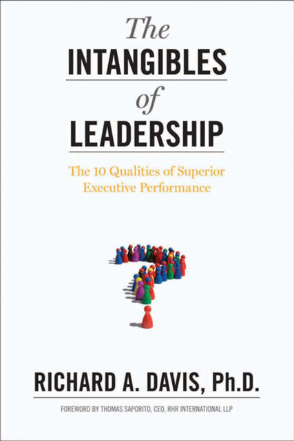 The Intangibles of Leadership, Richard Davis