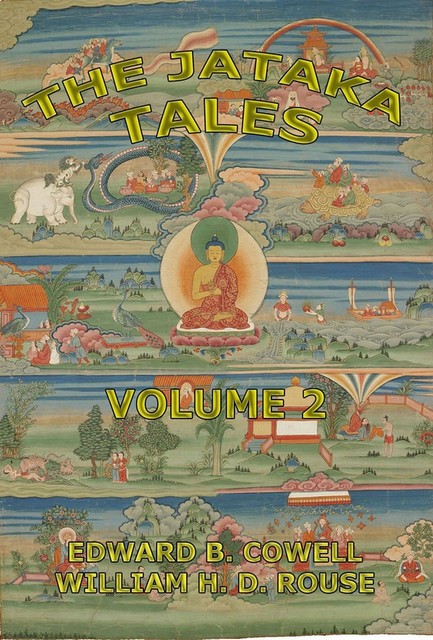 The Jataka Tales, Volume 2, Edward Byles Cowell, H.T. Francis