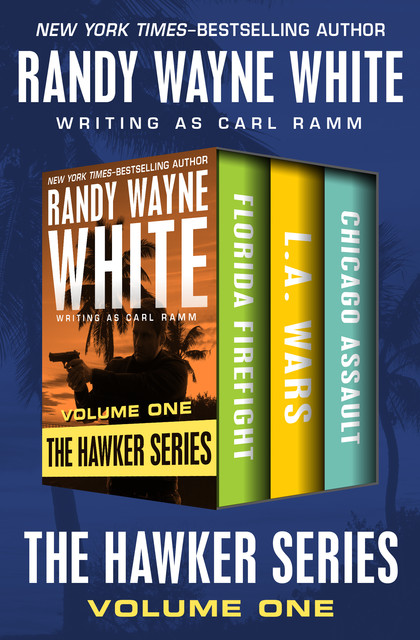 The Hawker Series Volume One, Randy Wayne White