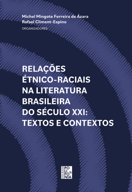 Relações étnico-raciais na literatura brasileira do século XXI, 