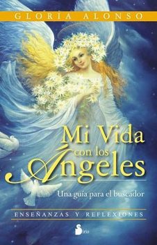 Mi vida con los ángeles, Gloria Alonso