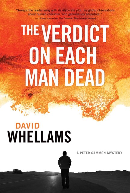 The Verdict on Each Man Dead, David Whellams