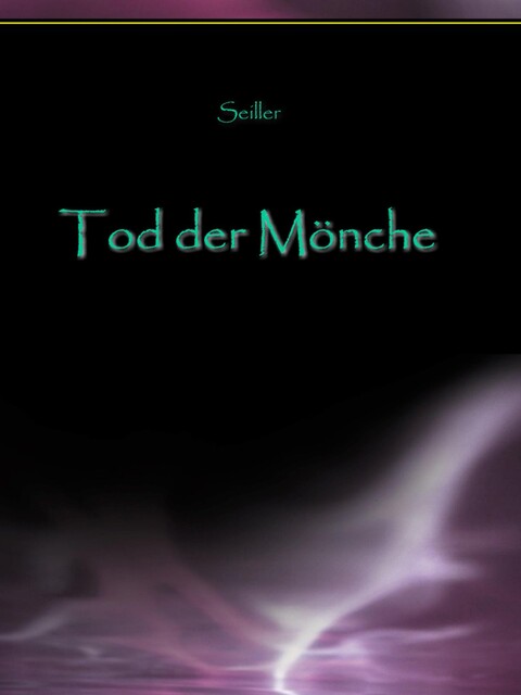 Der Tod der Mönche, Andreas Seiller