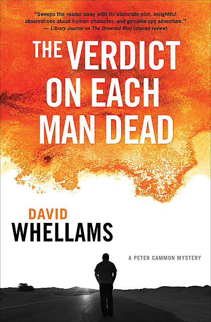 The Verdict on Each Man Dead, David Whellams