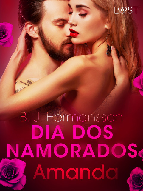 Dia dos Namorados: Amanda, B.J. Hermansson