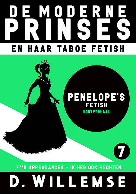 Penelope' s Fetisch, D. Willemse