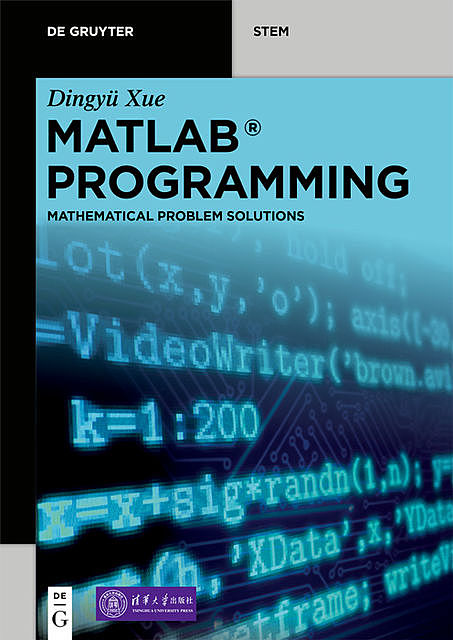 MATLAB® Programming, Dingyü Xue