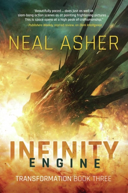 Infinity Engine: Transformation: Book Three, Neal Asher
