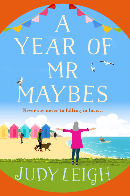 A Year of Mr Maybes, Judy Leigh