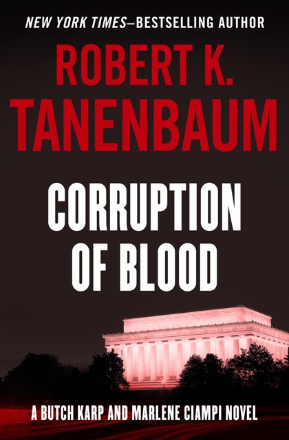 Corruption of Blood, Robert K. Tanenbaum