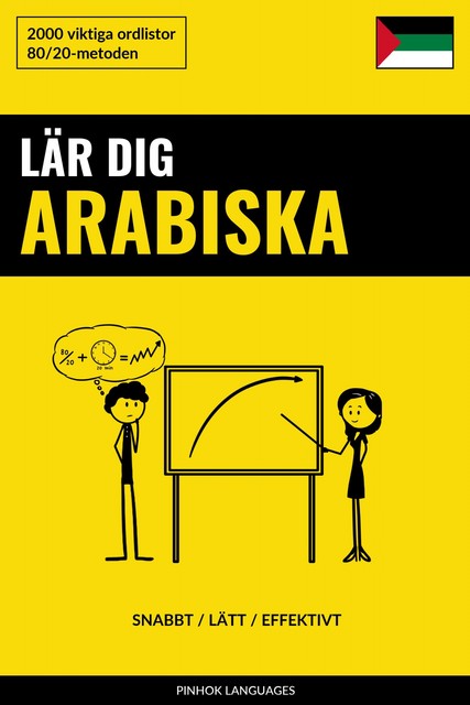 Lär dig Arabiska – Snabbt / Lätt / Effektivt, Pinhok Languages