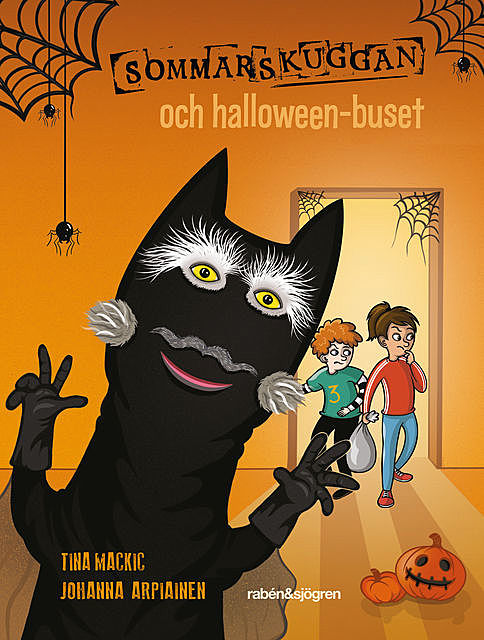 Sommarskuggan och halloween-buset, Tina Mackic