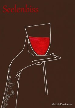 Seelenbiss, Melanie Ruschmeyer