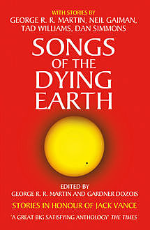 Songs of the Dying Earth, Gardner Dozois