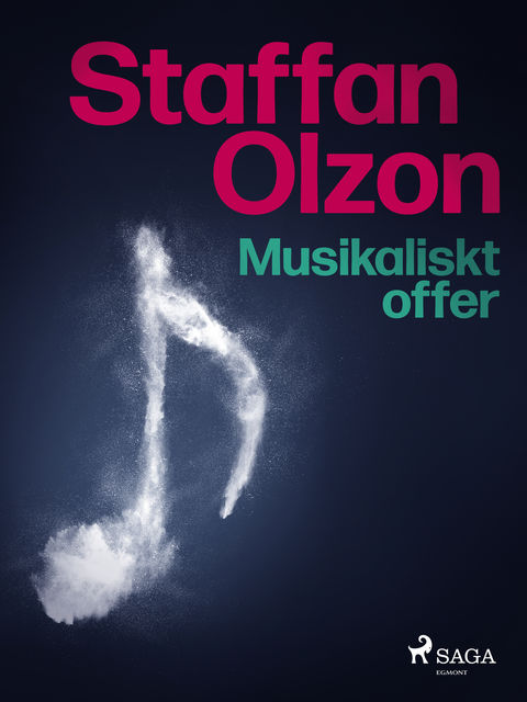 Musikaliskt offer, Staffan Olzon
