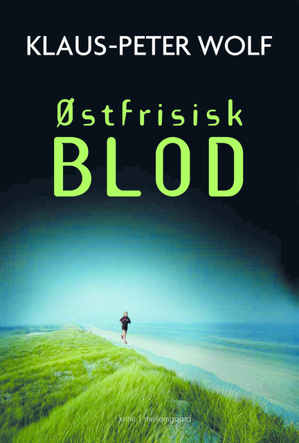 Østfrisisk blod, Klaus-Peter Wolf