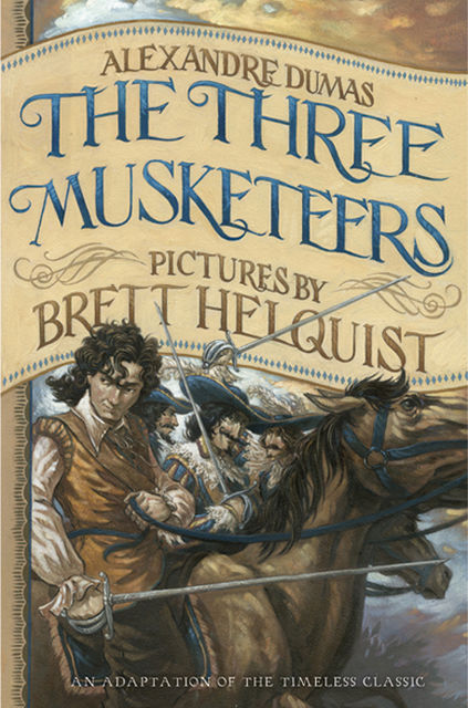 The Three Musketeers: Illustrated Young Readers' Edition, Alexander Dumas
