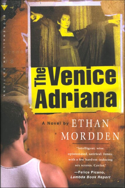 The Venice Adriana, Ethan Mordden