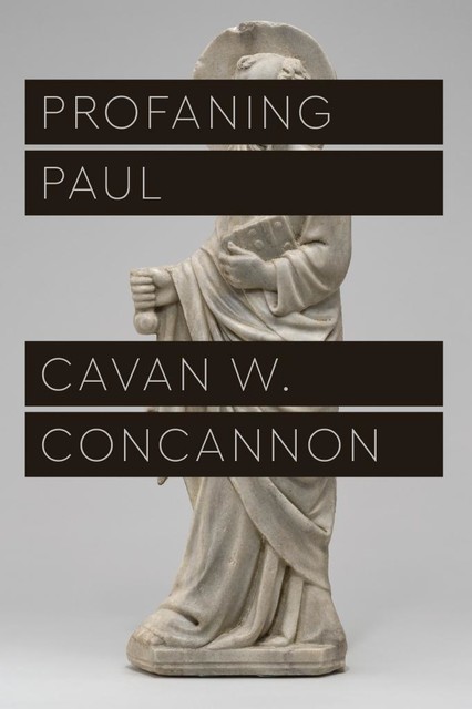 Profaning Paul, Cavan Concannon