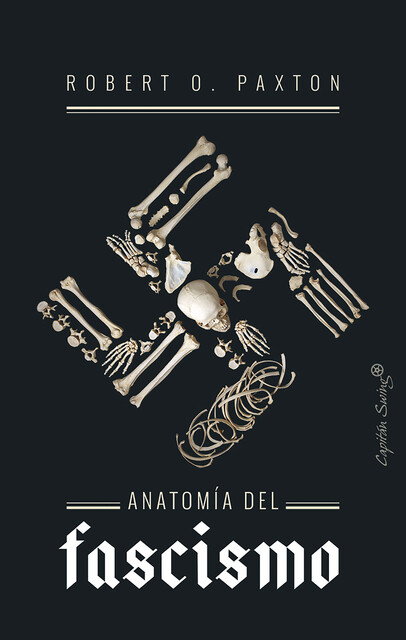 Anatomía del fascismo, Roberto O. Paxton