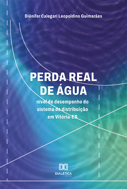 Perda Real de Água, Diênifer Calegari Leopoldino Guimarães