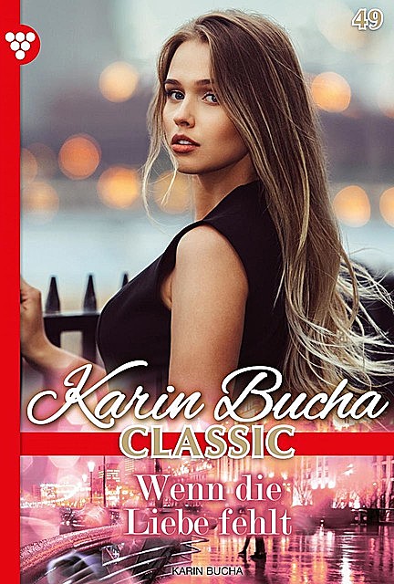 Karin Bucha Classic 49 – Liebesroman, Karin Bucha
