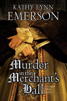 Murder in The Merchant's Hall, Kathy Lynn Emerson