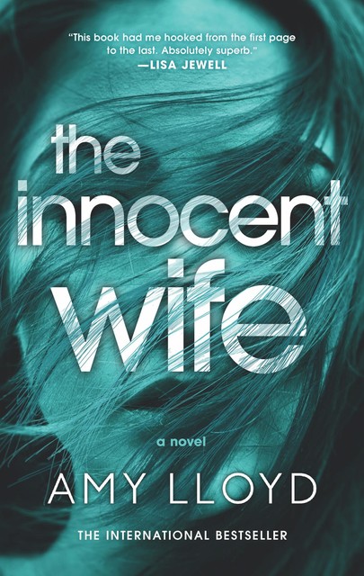 The Innocent Wife, Amy Lloyd