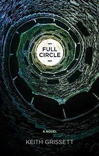 Full Circle, Keith Grissett