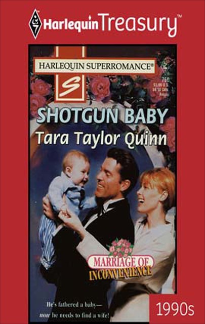 Shotgun Baby, Tara Taylor Quinn