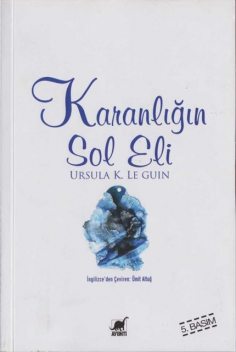 Karanlığın Sol Eli, Ursula K.Le Guin