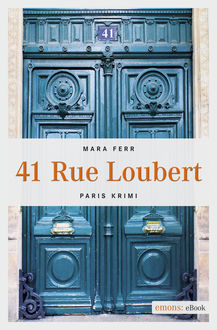 41 Rue Loubert, Mara Ferr