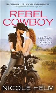 Rebel Cowboy, Nicole Helm