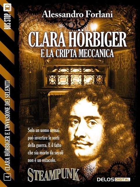 Clara Hörbiger e la cripta meccanica, Alessandro Forlani