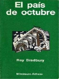 El País De Octubre, Ray Bradbury