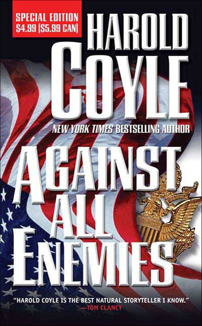 Against All Enemies, Harold Coyle