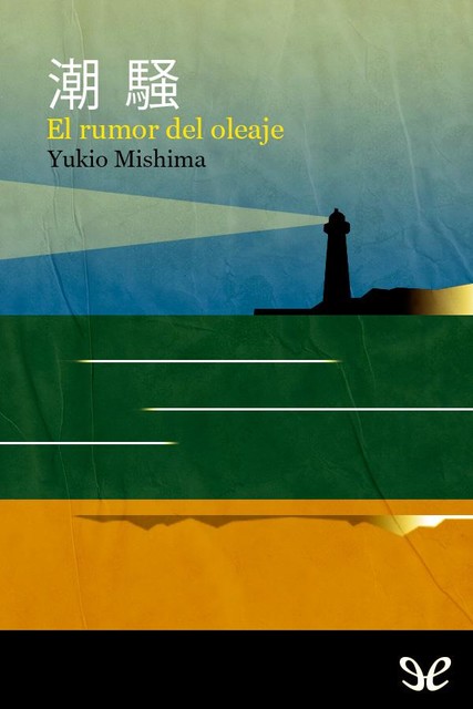El rumor del oleaje, Yukio Mishima