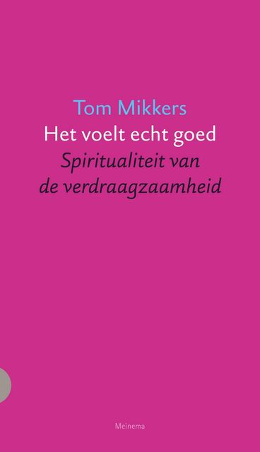 Het voelt echt goed, Tom Mikkers