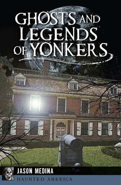 Ghosts and Legends of Yonkers, Jason Medina