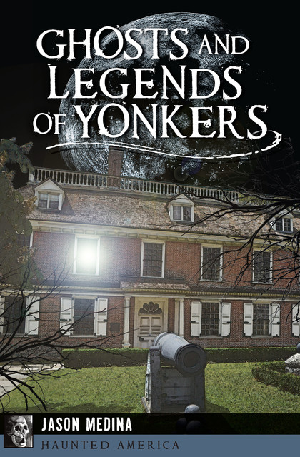 Ghosts and Legends of Yonkers, Jason Medina
