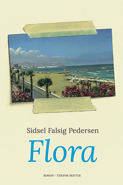 Flora, Sidsel Falsig Pedersen