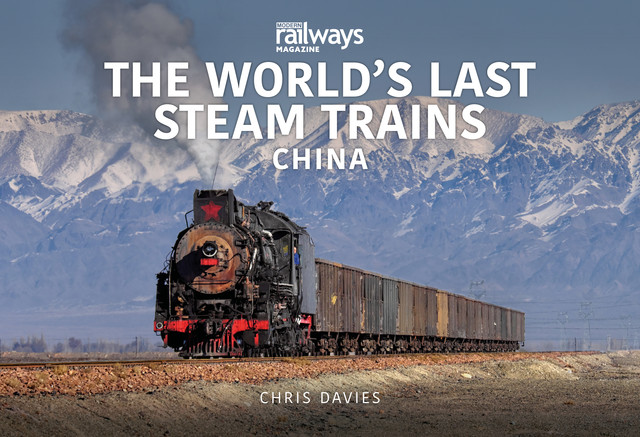 The World's Last Steam Trains, Chris Davies