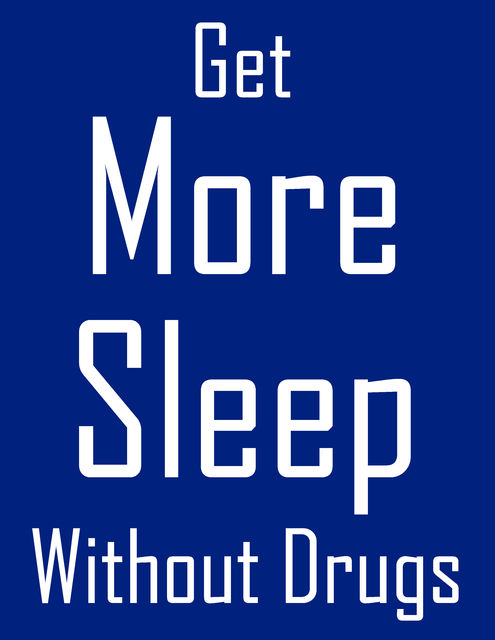 Get More Sleep Without Drugs, Travis Nevels