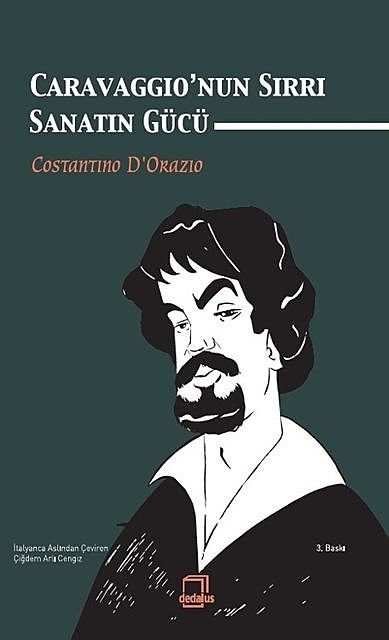 Caravaggio'nun Sırrı : Sanatın Gücü, Costantino D'Orazio