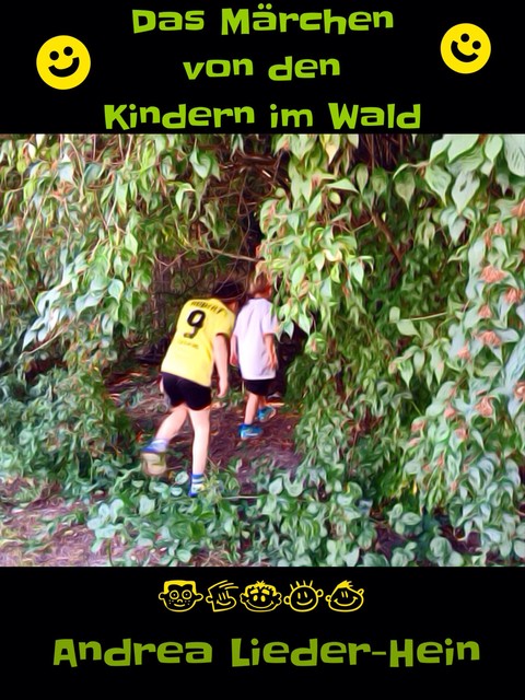 Das Märchen von den Kindern im Wald, Andrea Lieder-Hein