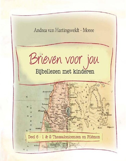 Bijbellezen met kinderen 1 en 2 Thessalonicenzen, Filemon, Andrea van Hartingsveldt-Moree